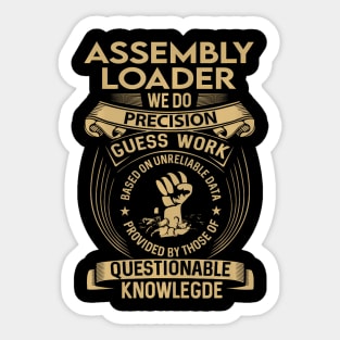 Assembly Loader We Do Sticker